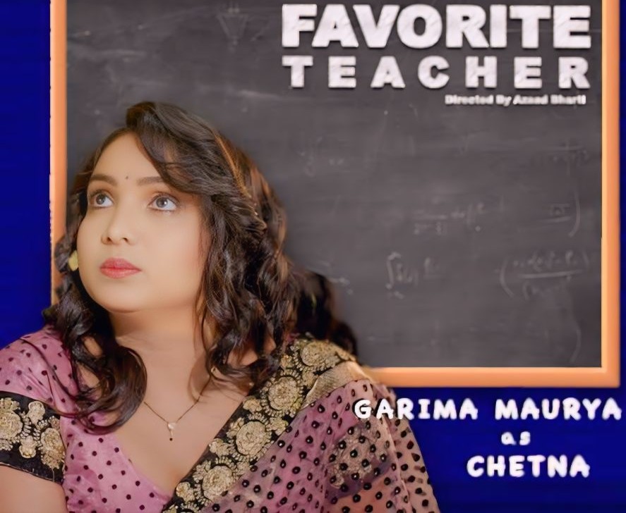 Watch Favorite Teacher E01 E02 Hot Hindi Web Series